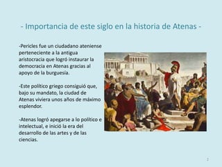 EL SIGLO DE PERICLES. LUCÍA FERNÁNDEZ Y MARTA VIDAL | PPTX
