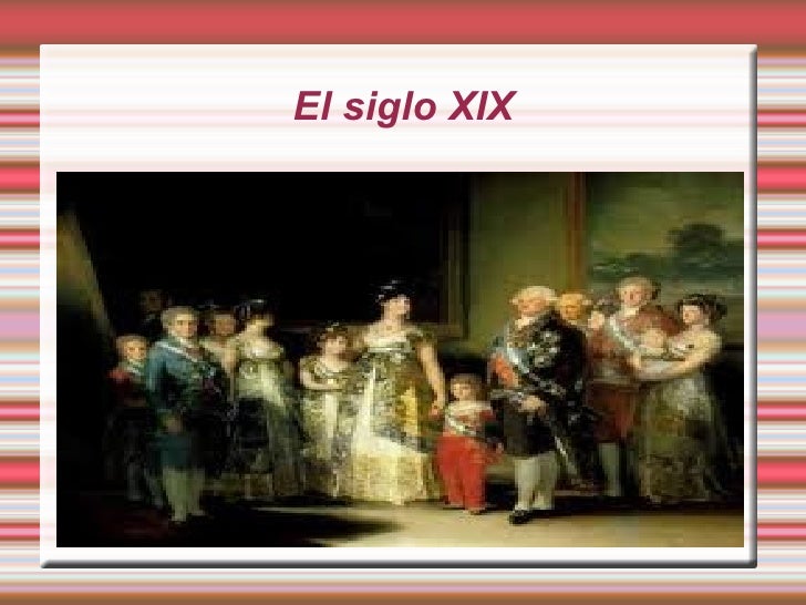 El siglo xix