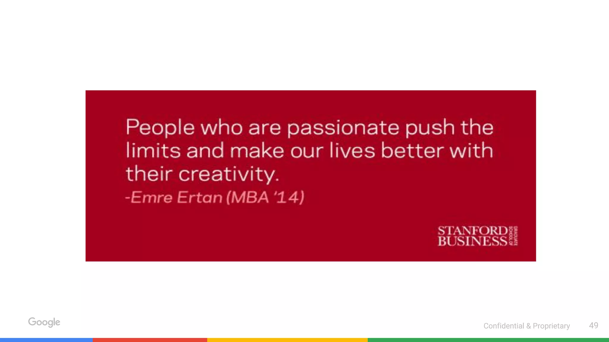 Confidential & Proprietary 49
 