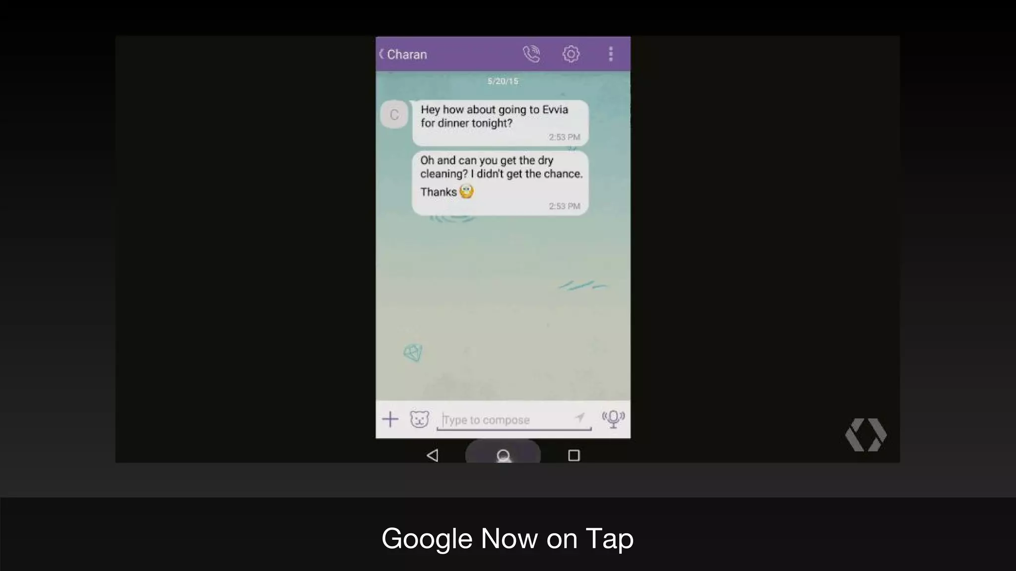 Google Now on Tap
 