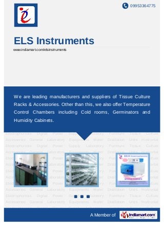 09953364775




    ELS Instruments
    www.indiamart.com/elsinstruments




Laboratory Furniture Tissue Culture Accessories General Laboratory Equipments Water
Distillation are leading manufacturers and
      We Units Horizontal Electrophoresis            Digital Power Supply Laboratory
                                                    suppliers of Tissue Culture
Furniture Tissue Culture Accessories General Laboratory Equipments Water Distillation
    Racks & Accessories. Other than this, we also offer Temperature
Units Horizontal Electrophoresis Digital Power Supply Laboratory Furniture Tissue Culture
    Control General Laboratory Equipments Water Distillation Units Horizontal
Accessories
             Chambers including Cold rooms, Germinators and
     Humidity
Electrophoresis   Cabinets.
                   Digital Power       Supply   Laboratory    Furniture     Tissue     Culture
Accessories   General    Laboratory    Equipments    Water   Distillation   Units    Horizontal
Electrophoresis    Digital   Power     Supply   Laboratory    Furniture     Tissue     Culture
Accessories   General    Laboratory    Equipments    Water   Distillation   Units    Horizontal
Electrophoresis    Digital   Power     Supply   Laboratory    Furniture     Tissue     Culture
Accessories   General    Laboratory    Equipments    Water   Distillation   Units    Horizontal
Electrophoresis    Digital   Power     Supply   Laboratory    Furniture     Tissue     Culture
Accessories   General    Laboratory    Equipments    Water   Distillation   Units    Horizontal
Electrophoresis    Digital   Power     Supply   Laboratory    Furniture     Tissue     Culture
Accessories   General    Laboratory    Equipments    Water   Distillation   Units    Horizontal
Electrophoresis    Digital   Power     Supply   Laboratory    Furniture     Tissue     Culture
Accessories   General    Laboratory    Equipments    Water   Distillation   Units    Horizontal
Electrophoresis    Digital   Power     Supply   Laboratory    Furniture     Tissue     Culture
Accessories   General    Laboratory    Equipments    Water   Distillation   Units    Horizontal
Electrophoresis    Digital   Power     Supply   Laboratory    Furniture     Tissue     Culture
                                                    A Member of
 