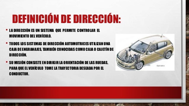 El sistema de dirección