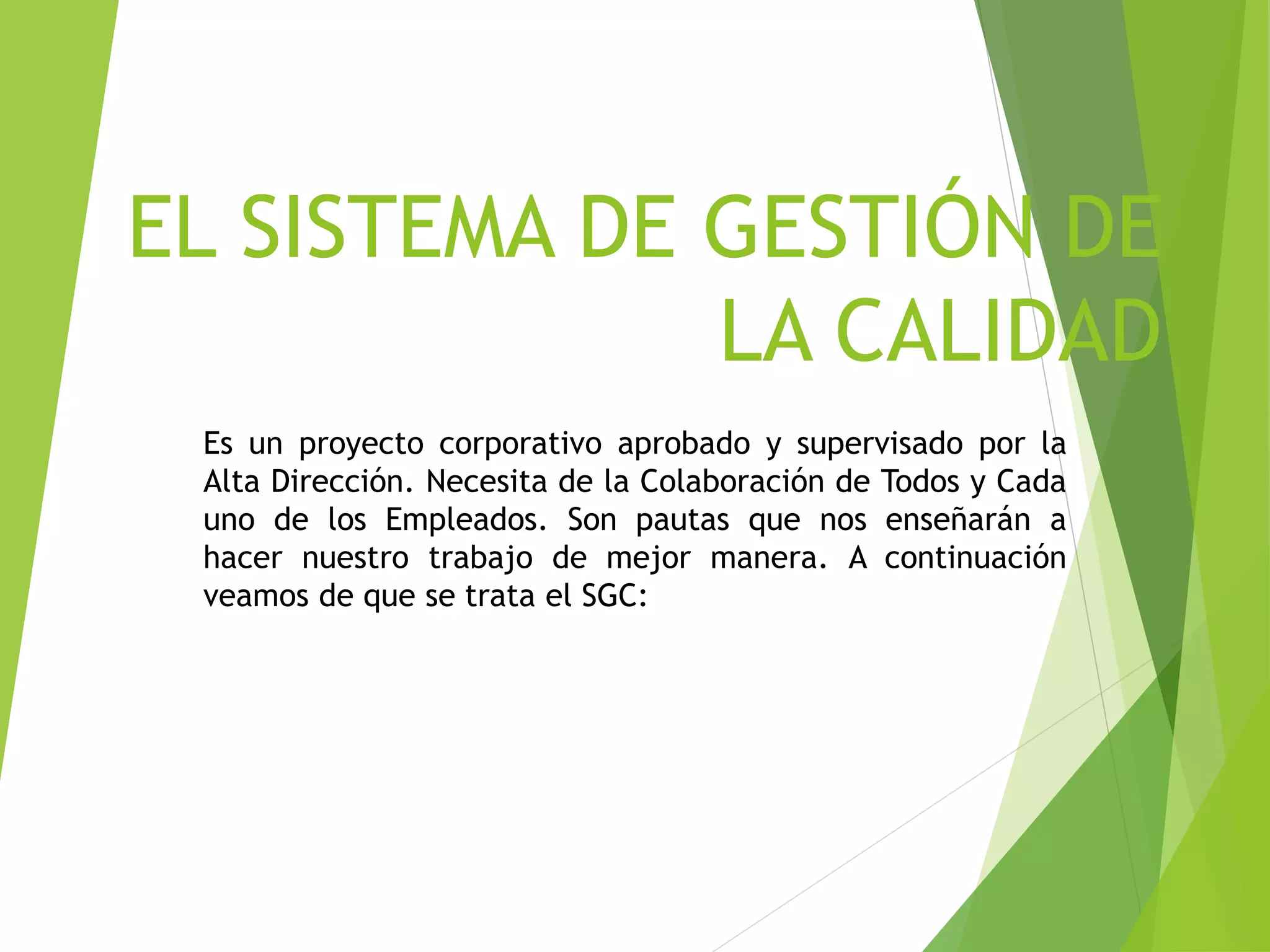 El sistema de gestión de la calidad | PPT