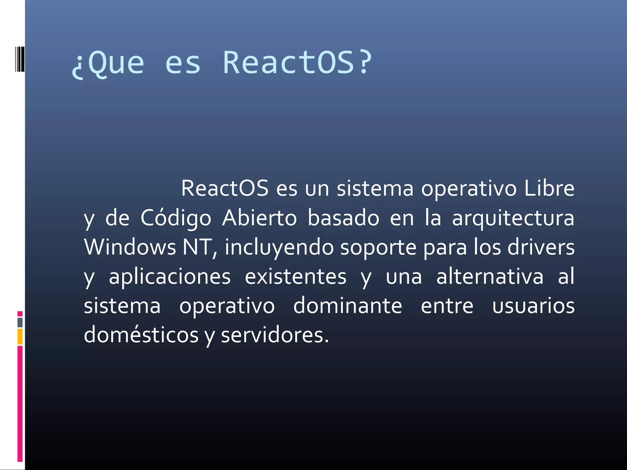 El sistema operativo reactOs | PPT