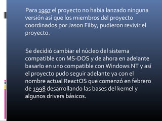 El sistema operativo reactOs | PPT