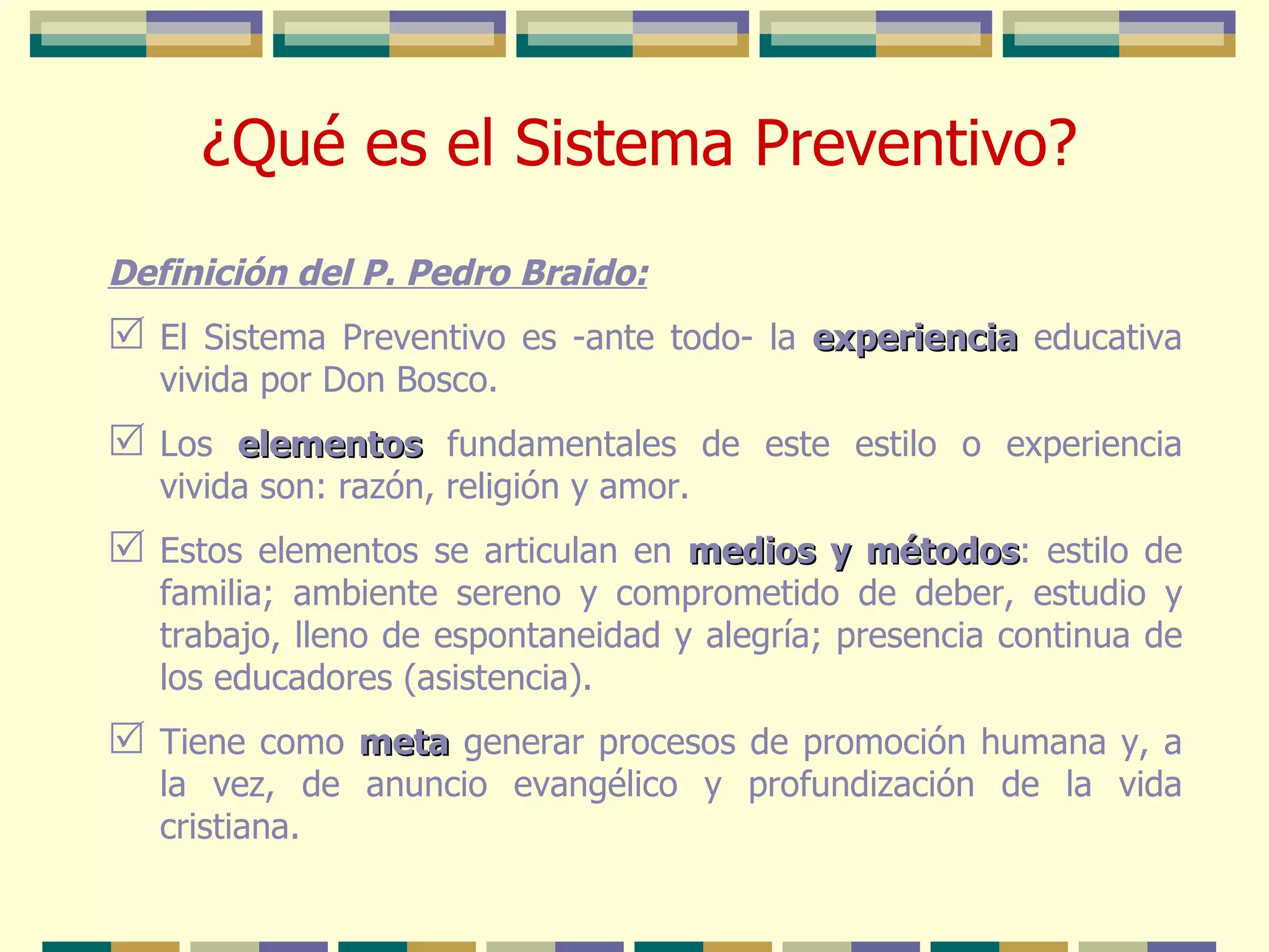 El sistema preventivo de don bosco | PPT