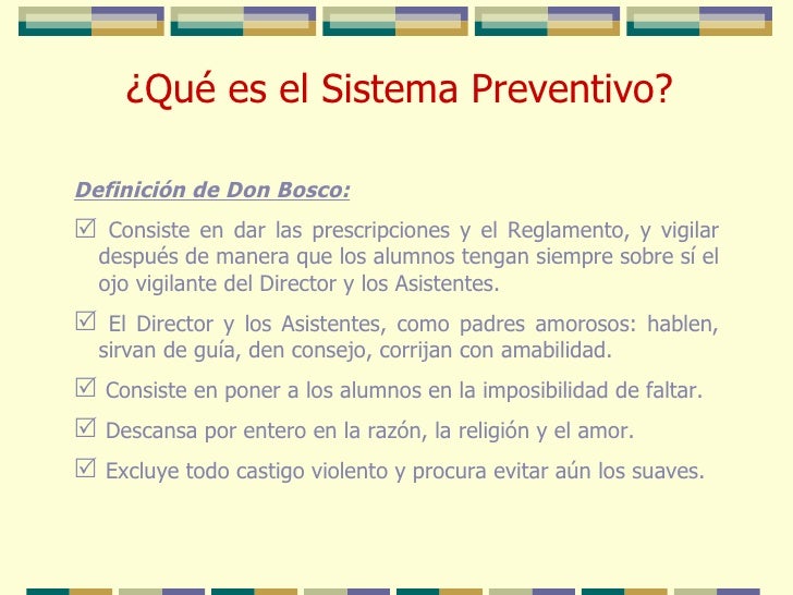 El sistema preventivo de don bosco