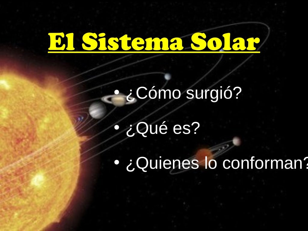 El sistema solar y los (7 básico)