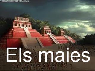 Els maies 