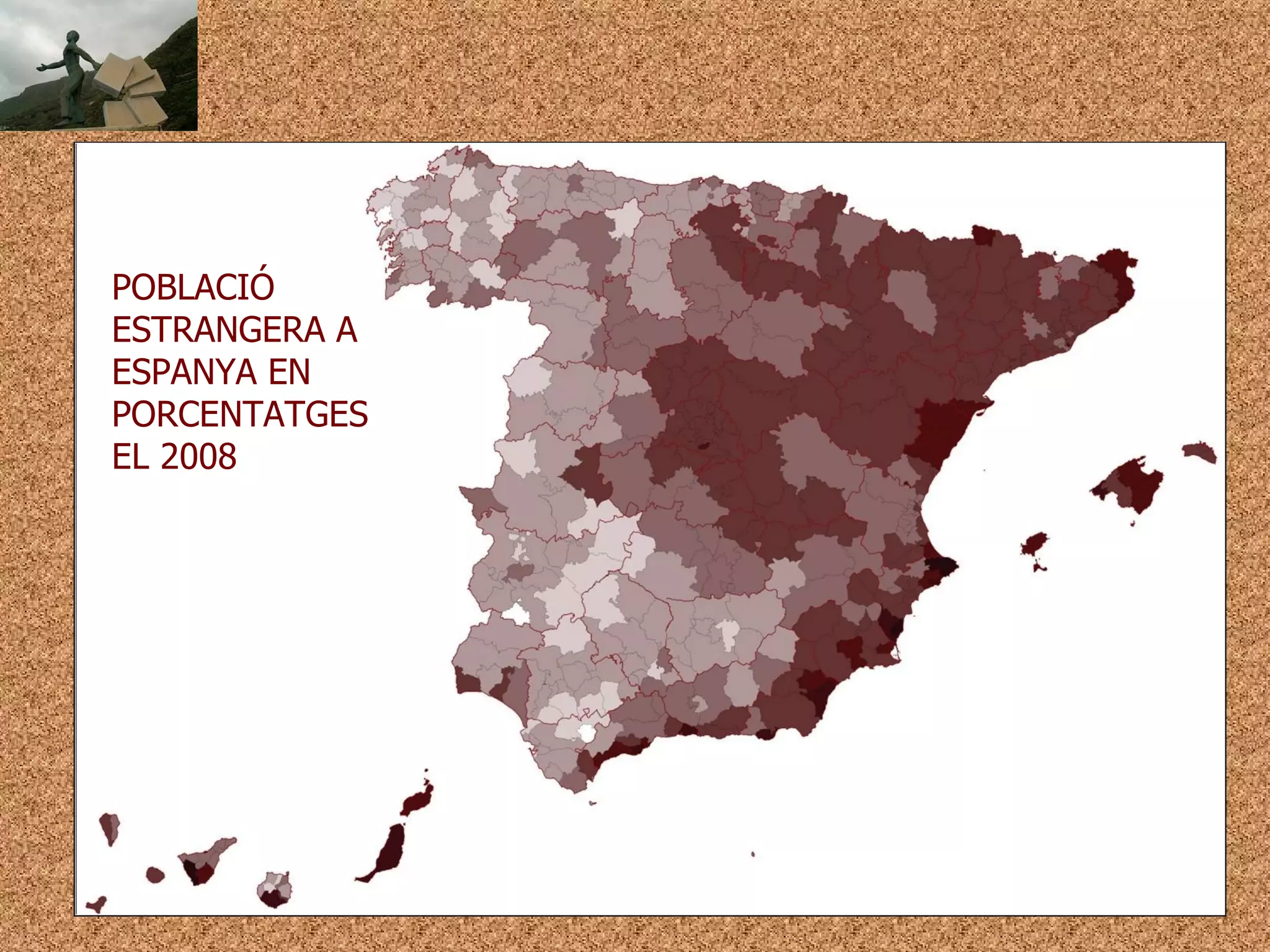 POBLACIÓ
ESTRANGERA A
ESPANYA EN
PORCENTATGES
EL 2008
 