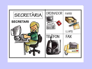 SECRETARI
 