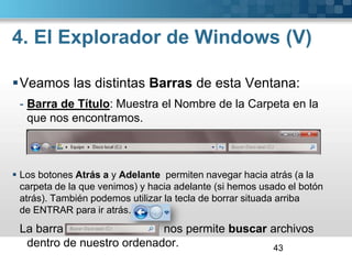 4. El Explorador de Windows (II)41