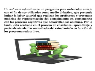 El software educativo | PPTX