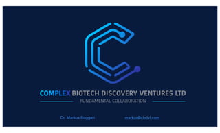 Dr. Markus Roggen markus@cbdvl.com
 