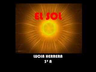 EL SOL LUCIA HERRERA 3º A 