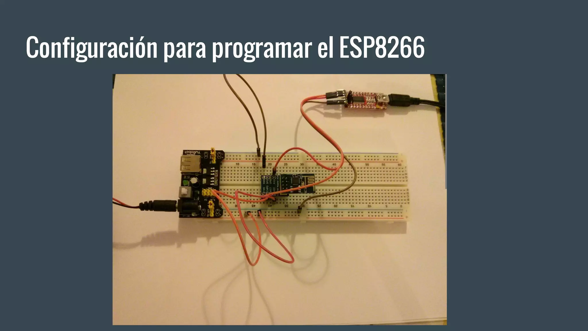 Configuración para programar el ESP8266
 