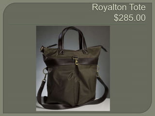 Royalton Tote$285.00