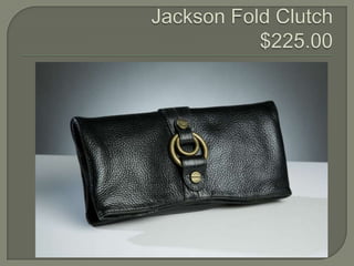 Jackson Fold Clutch$225.00