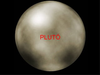 PLUTÓ 