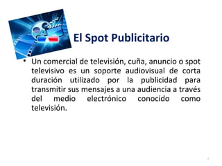 El spot publicitario | PPT