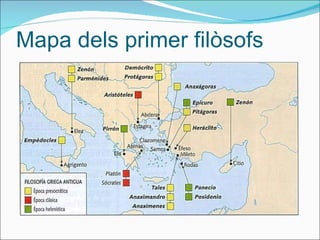 Mapa dels primer filòsofs  