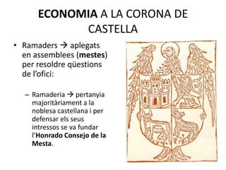 GOVERN A LA CORONA D’ARAGÓ
• Corts  a més
  d’aprovar impostos (=
  que Castella) havien de
  fer lleis (funció
  legisla...