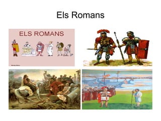 Els Romans 