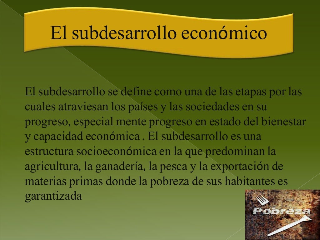 10 Caracteristicas Del Subdesarrollo Images 10 Caracteristicas Del Subdesarrollo Images