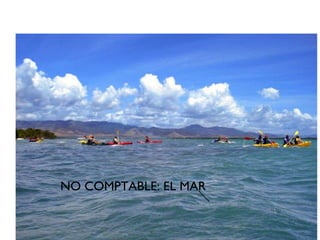 NO COMPTABLE: EL MAR 