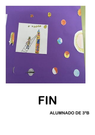 FIN
ALUMNADO DE 3ºB
 