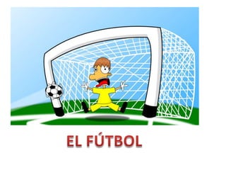 EL FÚTBOL