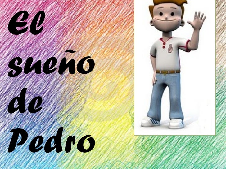 El sueño de pedro