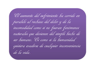 El SufrimientO HumanO 