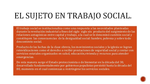 El sujeto en trabajo social