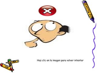 Haz clic en la imagen para volver intentar
 