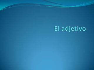 El GéneroLos sustantivos pueden ser de dos génerosFemeninoMasculino 