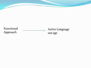 Functional Approach | PPTX