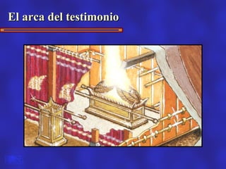 El arca del testimonio
 
