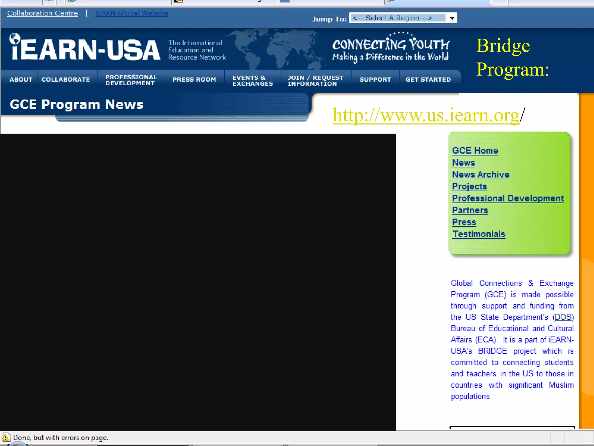 Bridge
                 Program:

http://www.us.iearn.org/
 