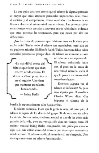 El talento nunca es suficiente - Jhon Maxwell