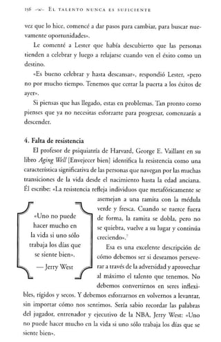 El talento nunca es suficiente - Jhon Maxwell