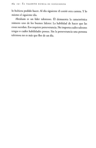 El talento nunca es suficiente - Jhon Maxwell