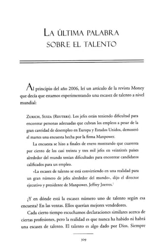 El talento nunca es suficiente - Jhon Maxwell