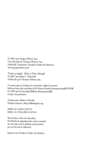 El talento nunca es suficiente - Jhon Maxwell