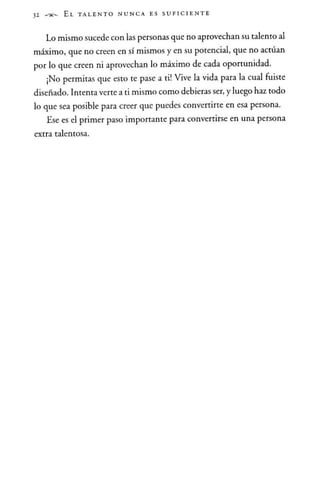 El talento nunca es suficiente - Jhon Maxwell