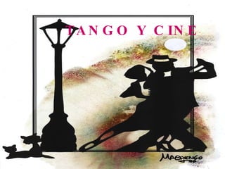 TANGO Y CINE 