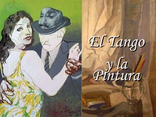 El Tango y la Pintura 