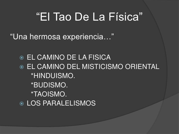 El Tao De La Física