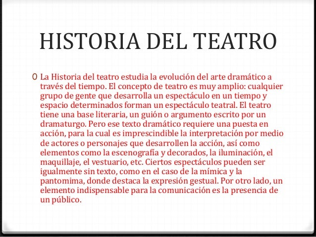 El teatro