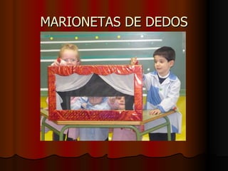 MARIONETAS DE DEDOS